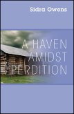 A Haven Amidst Perdition (eBook, ePUB)
