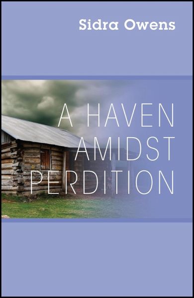 A Haven Amidst Perdition (eBook, ePUB) A Haven Amidst Perdition (eBook, ePUB)