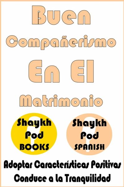 Buen Compañerismo En El Matrimonio - Good Companionship in Marriage (eBook, ePUB) Buen Compañerismo En El Matrimonio - Good Companionship in Marriage (eBook, ePUB)