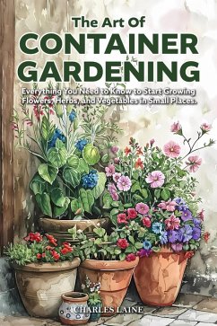 Cover The Art of Container Gardening (eBook, ePUB)