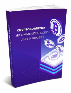 Cover Cryptocurrency - Recommended Coins and Purposes (eBook, ePUB)