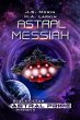 Astral Messiah (Black Ocean: Astral... - Bild 1