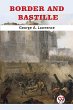 Border and Bastille (eBook, ePUB) - Bild 1