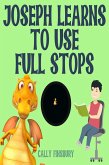 Joseph Learns to Use Full Stops (eBook, ePUB)