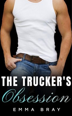 Cover The Trucker's Obsession (Working Class Daddies) (eBook, ePUB)