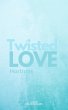 Twisted Love; Horizons (eBook, ePUB) - Bild 1