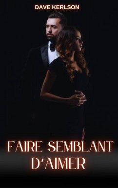 Cover Faire semblant d'aimer (eBook, ePUB)