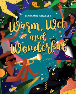 Cover Warm, Wet and Wonderful (eBook, ePUB)