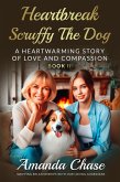 Heartbreak (Book in heartwarming dog stories of love and compassion, #2) (eBook, ePUB)