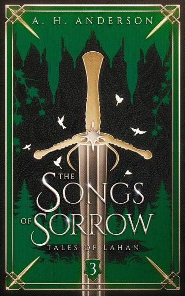 The Songs of Sorrow (Tales of Lahan, #3) (eBook, ePUB)
