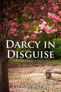 Cover Darcy in Disguise: A Pride & Prejudice Variation (eBook, ePUB)