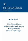 Yale Law Journal: Symposium - The Gideon Effect (Volume 122, Number 8 - June 2013) (eBook, ePUB) Yale Law Journal: Symposium - The Gideon Effect (Volume 122, Number 8 - June 2013) (eBook, ePUB)