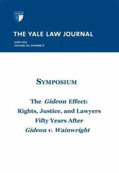 Yale Law Journal: Symposium - The Gideon Effect (Volume 122, Number 8 - June 2013) (eBook, ePUB) - Journal, Yale Law