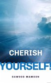 Cherish Yourself! (eBook, ePUB)