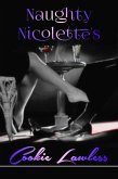 Naughty Nicolette's (eBook, ePUB) Naughty Nicolette's (eBook, ePUB)