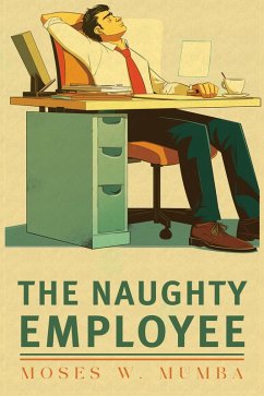 Cover The Naughty Employee (eBook, ePUB)