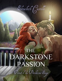 Cover The Darkstone Passion: Part 2 of the Darkstone Saga (eBook, ePUB)