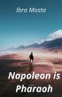 Is Napoleon the Pharaoh of Moses?... - Bild 1
