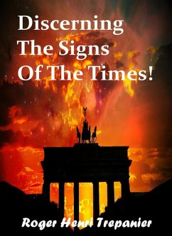 Cover Discerning The Signs Of The Times! (The Practical Helps Library, #23) (eBook, ePUB)