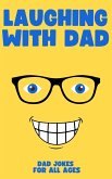 Laughing with Dad: Dad Jokes (eBook, ePUB)