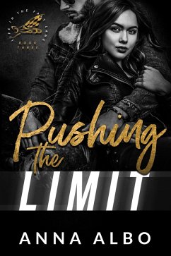 Pushing the Limit (Life in the Fast Lane, #3) (eBook, ePUB) - Albo, Anna