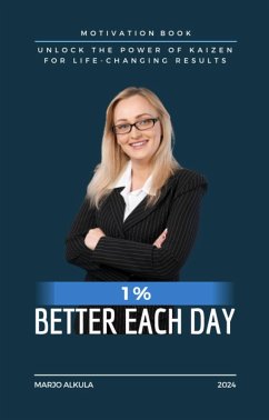 1 % Better Each Day (eBook, ePUB) - Alkula, Marjo