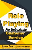 Role Playing For Unbeatable Customer Service (eBook, ePUB)