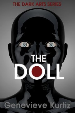 Dark Arts - The Doll (eBook, ePUB) - Kurtiz, Genevieve