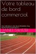 Votre tableau de bord commercial: Vos... - Bild 1