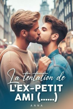 Cover La tentation de l'ex-petit ami (eBook, ePUB)