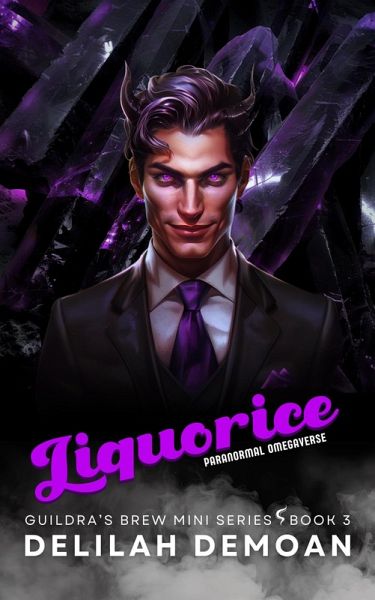 Liquorice (Guildra's Brew, #3) (eBook, ePUB) Liquorice (Guildra's Brew, #3) (eBook, ePUB)