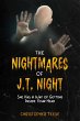 The Nightmares of J.T. Night: She Has a... - Bild 1