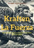Kraften / La Fuerza (Poesía en dos vías, #36) (eBook, ePUB) Kraften / La Fuerza (Poesía en dos vías, #36) (eBook, ePUB)