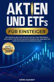 Aktien und ETFs für Einsteiger 2025:Wie du dein Erspartes schützt, passives Einkommen generierst und finanzielle Unabhängigkeit erreichst - Auch mit wenig Kapital und ohne Erfahrung. (eBook, ePUB) Aktien und ETFs für Einsteiger 2025:Wie du dein Erspartes schützt, passives Einkommen generierst und finanzielle Unabhängigkeit erreichst - Auch mit wenig Kapital und ohne Erfahrung. (eBook, ePUB)