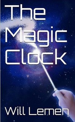 Cover The Magic Clock (eBook, ePUB)