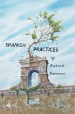 Spanish Practices (eBook, ePUB) Spanish Practices (eBook, ePUB)