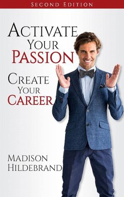 Cover Activate Your Passion, Create Your Career (eBook, ePUB)