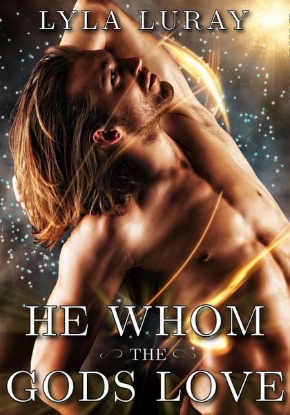 He Whom the Gods Love (eBook, ePUB)