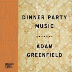 Dinner Party Music (eBook, ePUB)