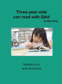 Three-Year-Olds Can Read with Qikit (eBook, ePUB)