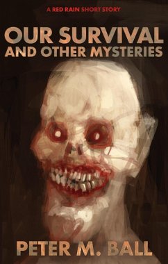 Cover Our Survival and Other Mysteries: A Red Rain Short Story (Red Rain Collection, #2) (eBook, ePUB)