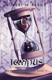 Tempus (The Primogenitor Saga, #4) (eBook, ePUB) Tempus (The Primogenitor Saga, #4) (eBook, ePUB)