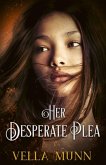 Her Desperate Plea (eBook, ePUB)