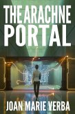 The Arachne Portal (eBook, ePUB) The Arachne Portal (eBook, ePUB)