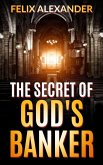 The Secret of God's Banker (Aiden Leonardo, #3) (eBook, ePUB)