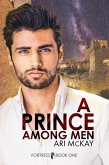 A Prince Among Men (Fortress, #1) (eBook, ePUB) A Prince Among Men (Fortress, #1) (eBook, ePUB)