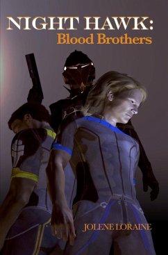 Night Hawk: Blood Brothers (eBook, ePUB) - Loraine, Jolene