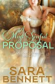 A Most Sinful Proposal (A Husband Hunters Club Book, #2) (eBook, ePUB) A Most Sinful Proposal (A Husband Hunters Club Book, #2) (eBook, ePUB)