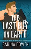 The Last Guy on Earth (Hockey Guys: a series of MM stand-alone novels, #3) (eBook, ePUB)