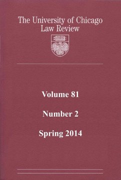 Cover University of Chicago Law Review: Volume 81, Number 2 - Spring 2014 (eBook, ePUB)